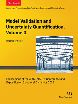 cover image of Model Validation and Uncertainty Quantification, Volume 3